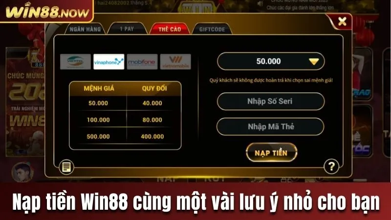 Nạp tiền Win88 cùng một vài lưu ý nhỏ cho bạn